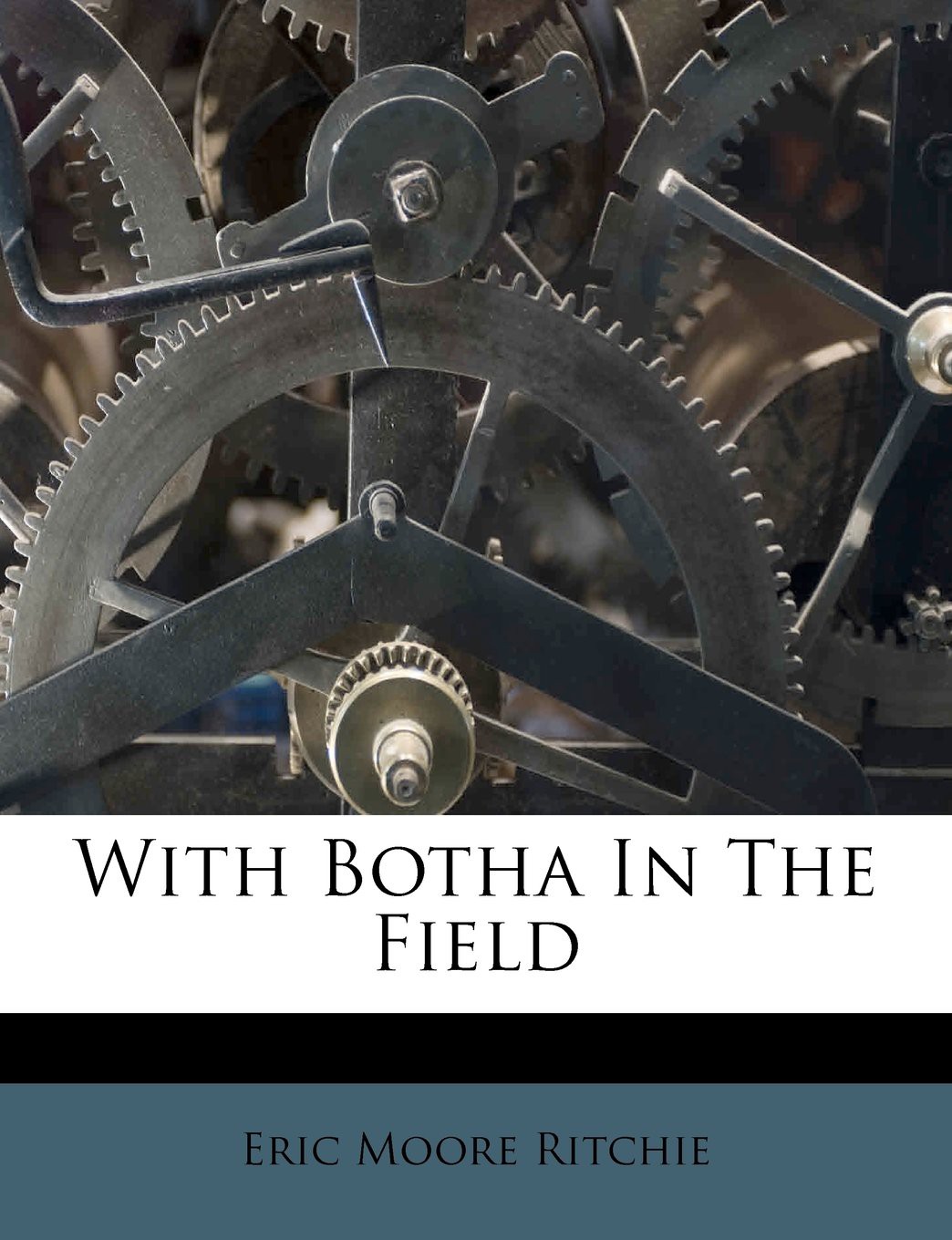 With Botha in the Field